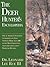 The Deer Hunter's Encyclopedia: One of America's Foremost Deer Authorities Answers More Than 200 of the Most Frequently Asked Questions About Whitetails and Whitetail Hunting