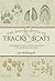 The Encyclopedia of Tracks & Scats: A Comprehensive Guide to the Trackable Animals of the United States and Canada