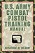 U.S. Army Combat Pistol Training Handbook