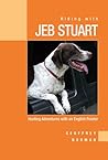 Riding With Jeb Stuart: Hunting Adventures With An English Pointer