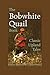 The Bobwhite Quail Book: Classic Upland Tales