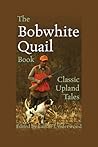 The Bobwhite Quai...