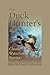 Duck Hunter's Book: Classic Waterfowl Stories