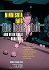 Bank Shot and Other Great Robberies by Minnesota Fats