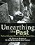 Unearthing the Past: The Great Discoveries of Archaeology from Around the World