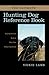 The Ultimate Hunting Dog Reference Book: A Comprehensive Guide to More than 60 Sporting Breeds