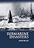 Submarine Disasters