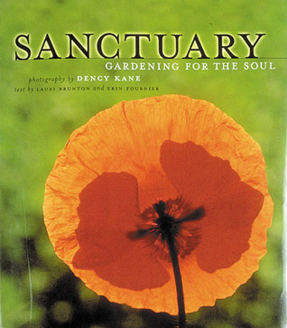 Sanctuary: Gardening for the Soul (Paperback)