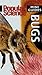 Popular Science Mini Guides: Bugs