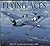 Flying Aces: Aviation Art o...