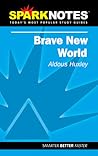 Brave New World (SparkNotes Literature Guide)