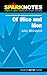 Of Mice and Men (SparkNotes Literature Guide)