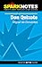 Don Quixote (SparkNotes Literature Guide)