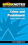Crime and Punishment (SparkNotes Literature Guide)