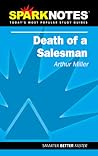 Death of a Salesman (SparkNotes Literature Guide) Death of a Salesman (SparkNotes Literature Guide)