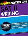 SAT II Writing (SparkNotes Test Prep)
