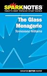 The Glass Menagerie (SparkNotes Literature Guides)