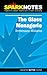 The Glass Menagerie (SparkNotes Literature Guides)