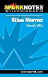 Silas Marner: George Eliot (SparkNotes Literature Guide)