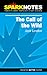 The Call of the Wild - Sparknotes Literature Guide