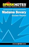 Madame Bovary: Gustave Flaubert Madame Bovary: Gustave Flaubert
