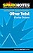 Oliver Twist (SparkNotes Literature Guide)