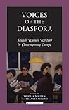 Voices of the Diaspora: Jewish Women Writing in Contemporary Europe (Jewish Lives)