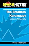 The Brothers Karamazov: Fyodor Dostoevsky (SparkNotes Literature Guide) The Brothers Karamazov: Fyodor Dostoevsky (SparkNotes Literature Guide)