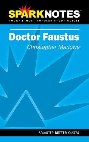 Dr. Faustus (SparkNotes Literature Guides)