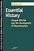 Essential History: Jacques Derrida and the Development of Deconstruction (Studies in Phenomenology and Existential Philosophy)