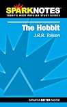 The Hobbit: SparkNotes (SparkNotes Literature Guide) The Hobbit: SparkNotes (SparkNotes Literature Guide)