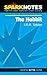 The Hobbit: SparkNotes (SparkNotes Literature Guide)