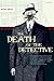 The Death of the Detective