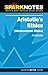 Aristotle's Ethics (SparkNotes Literature Guides)
