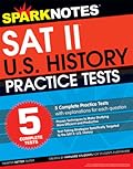 5 Practice Tests for the SAT II United States History