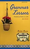 Grammar Lessons: Translating a Life in Spain
