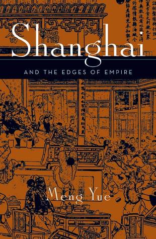 Shanghai and the Edges of Empires (Paperback)