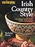 Country Living Irish Country Style: Decorating with Pottery, Fabric & Furniture