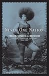 Never One Nation: Freaks, Savages, and Whiteness in U.S. Popular Culture, 1850-1877