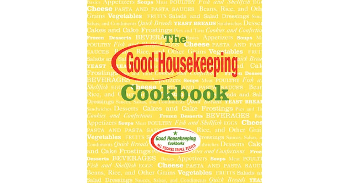 The Good Housekeeping Cookbook by Susan Westmoreland