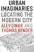 Urban Imaginaries by Anthony D. King