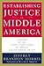 Establishing Justice in Middle America: A History of the United States Court of Appeals for the Eighth Circuit