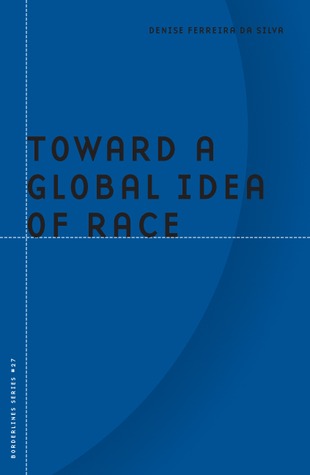 Toward a Global Idea of Race (Paperback)