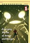 Mechademia 1: Emerging Worlds of Anime and Manga