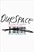 OurSpace: Resisting the Corporate Control of Culture