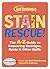 Stain Rescue!: The A-Z Guide to Removing Smudges, Spots & Other Spills