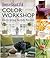 House Beautiful Color Workshop: Decorating Stylish Rooms