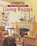 Country Living Easy Transformations: Living Rooms