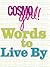 CosmoGIRL! Words to Live By