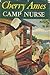Cherry Ames, Camp Nurse (Cherry Ames, #19)